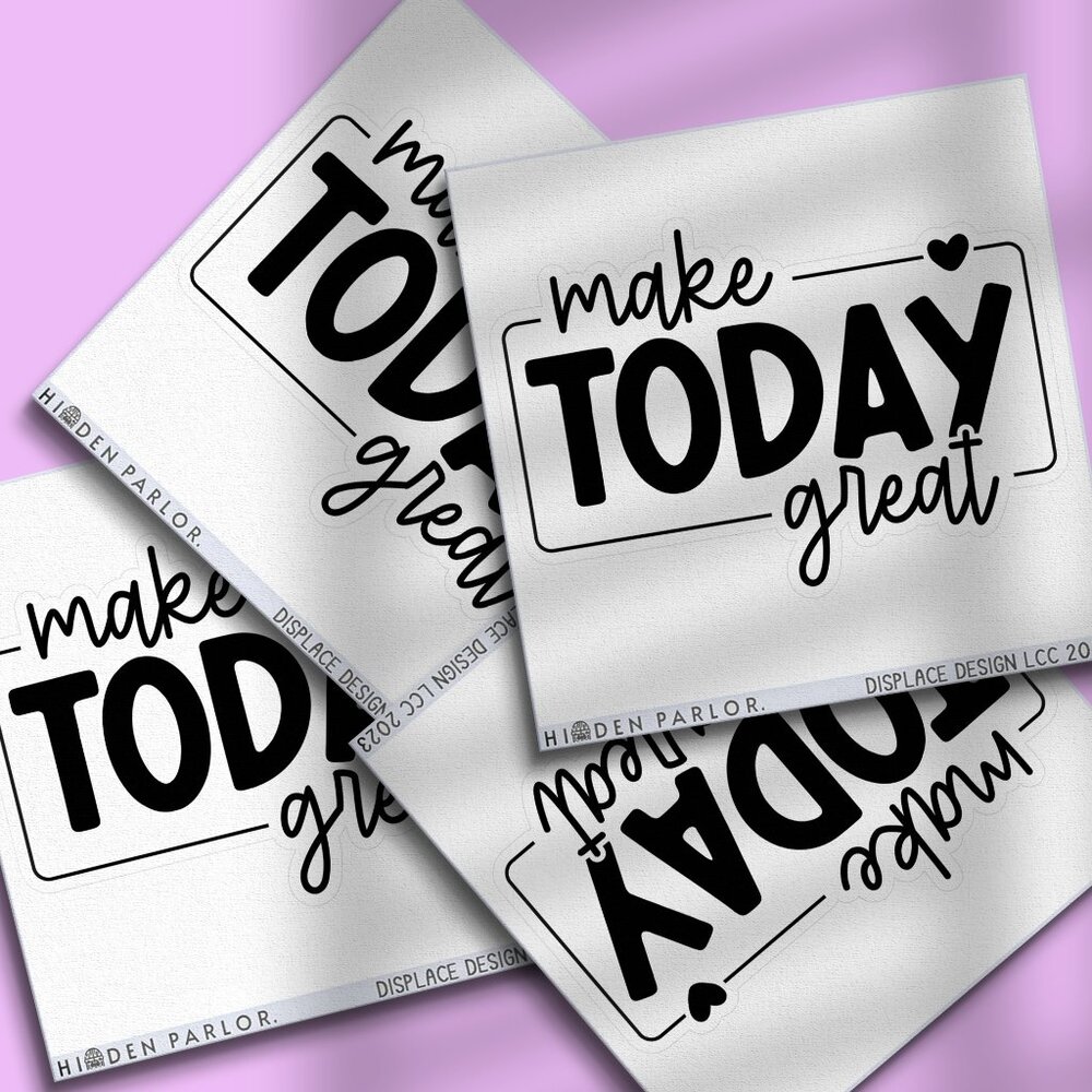 3pc - "Make Today Great" Sticker Pack - Inspirational Motivational Decal
